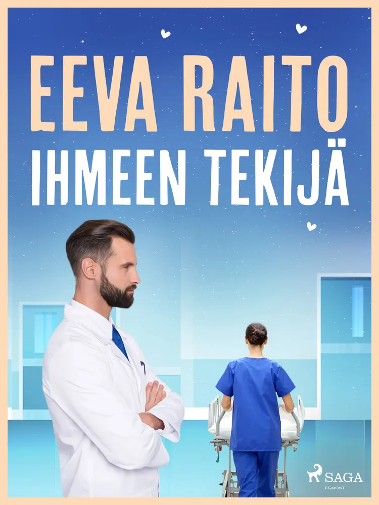Ihmeen tekijä af Eeva Raito