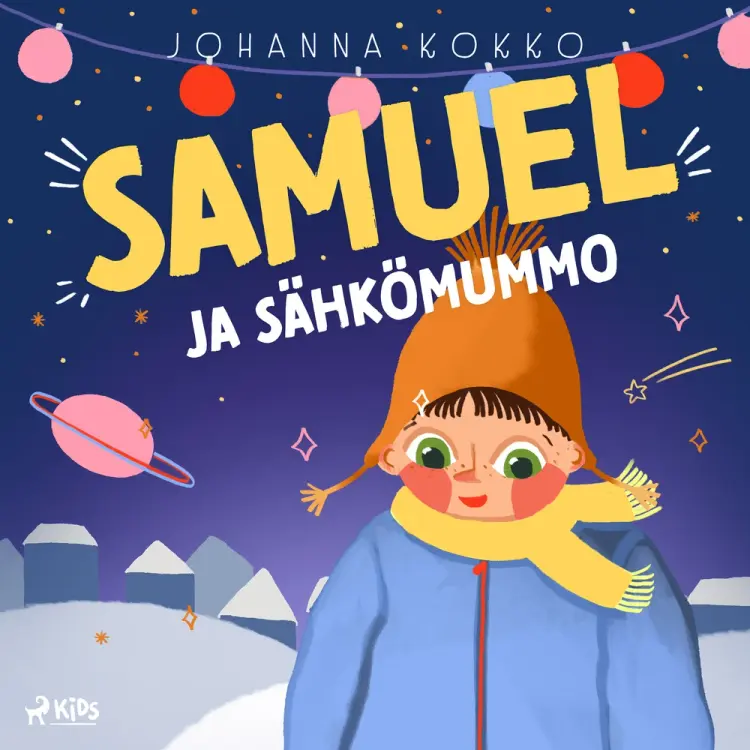 Samuel ja sähkömummo af Johanna Kokko