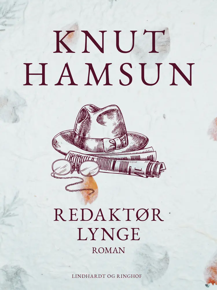 Redaktør Lynge af Knut Hamsun