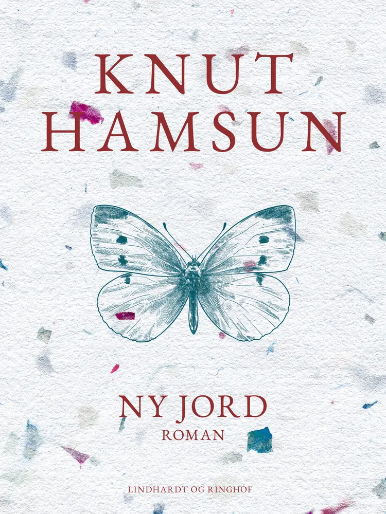 Ny jord af Knut Hamsun