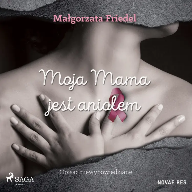 Moja mama jest aniołem af Małgorzata Friedel