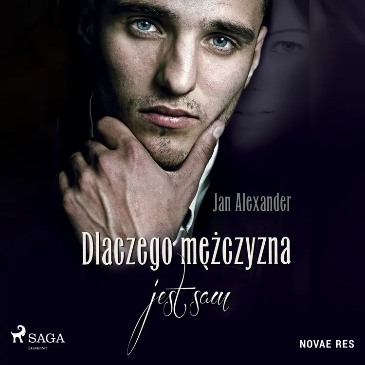 Dlaczego mężczyzna jest sam af Jan Alexander