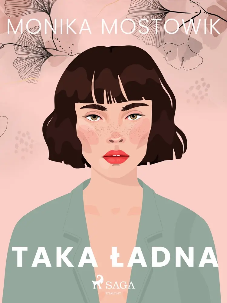 Taka ładna af Monika Mostowik
