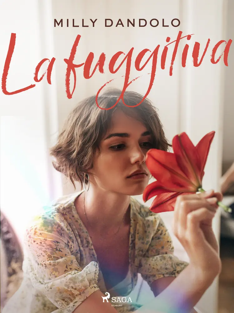 La fuggitiva af Milly Dandolo