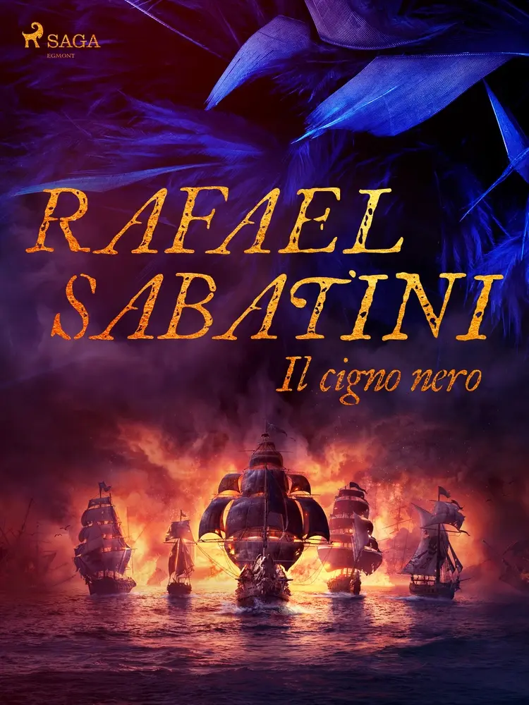 Il cigno nero af Rafael Sabatini