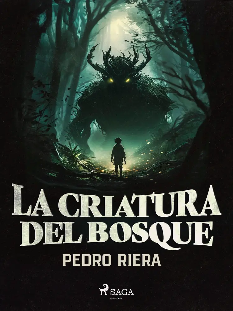 La criatura del bosque af Pedro Riera