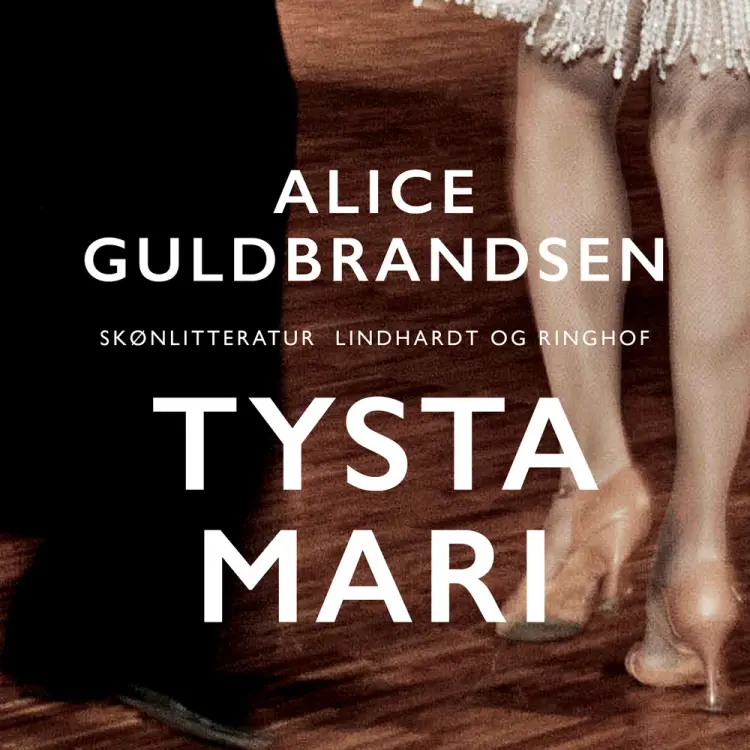 Tysta Mari af Alice Guldbrandsen