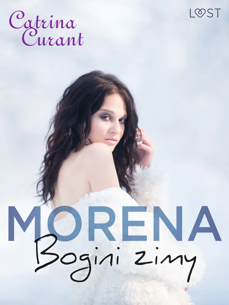 Morena, bogini zimy - erotyk słowiański af Catrina Curant