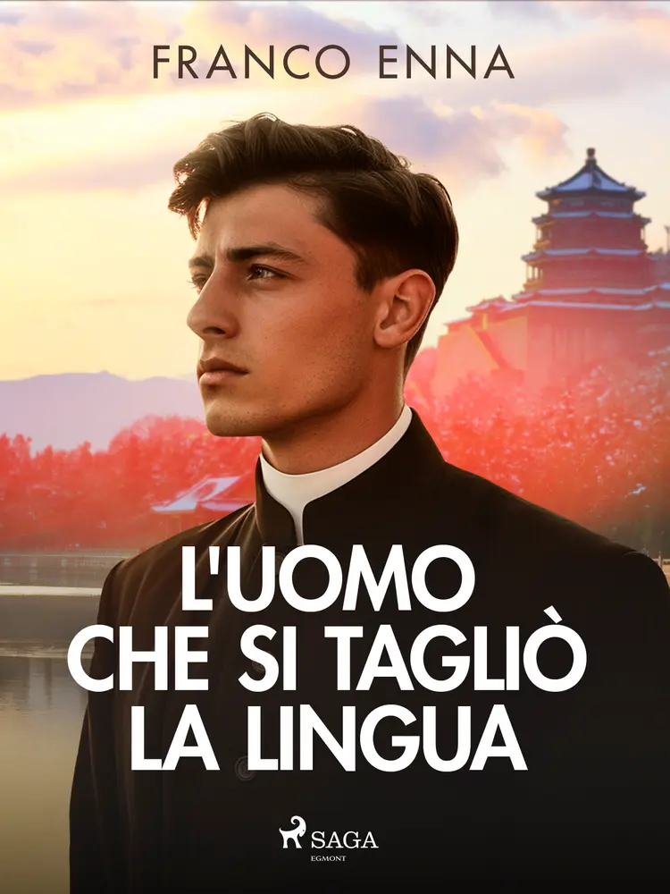 L'uomo che si tagliò la lingua af Franco Enna