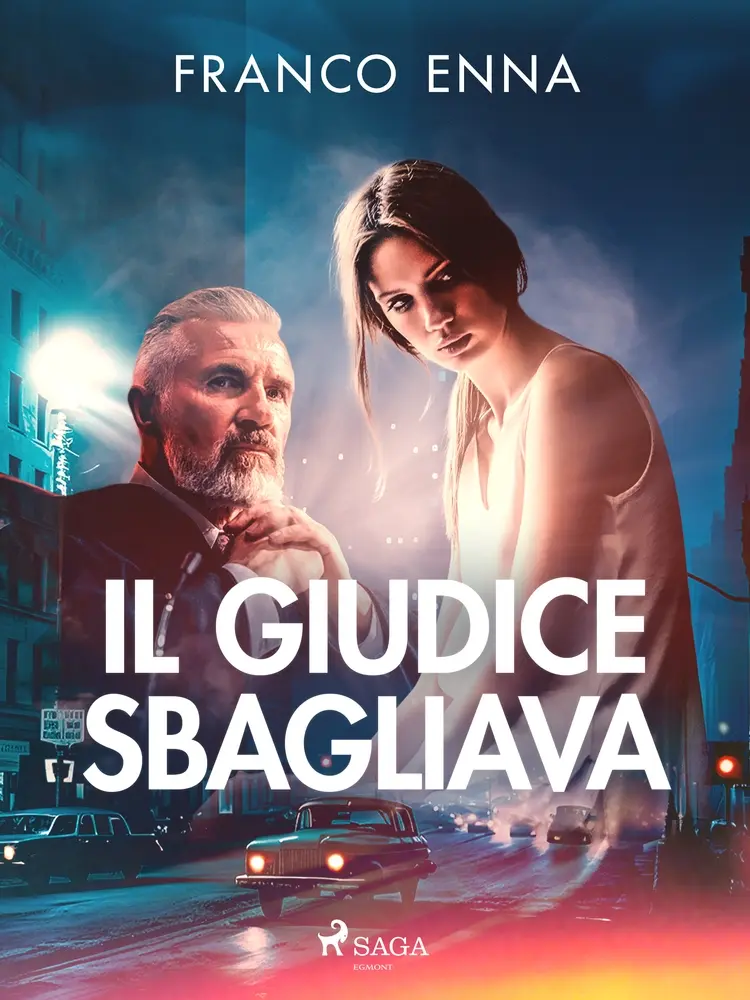 Il giudice sbagliava af Franco Enna