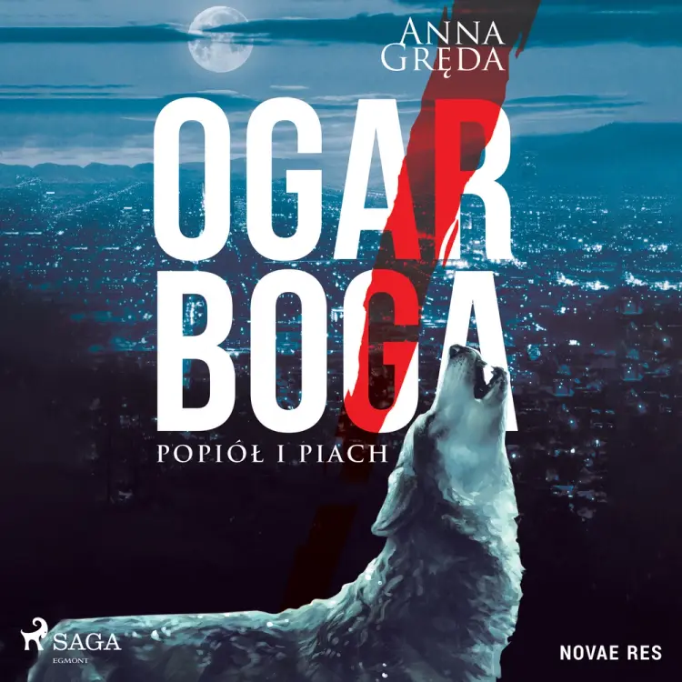 Ogar Boga. Popiół i piach af Anna Gręda