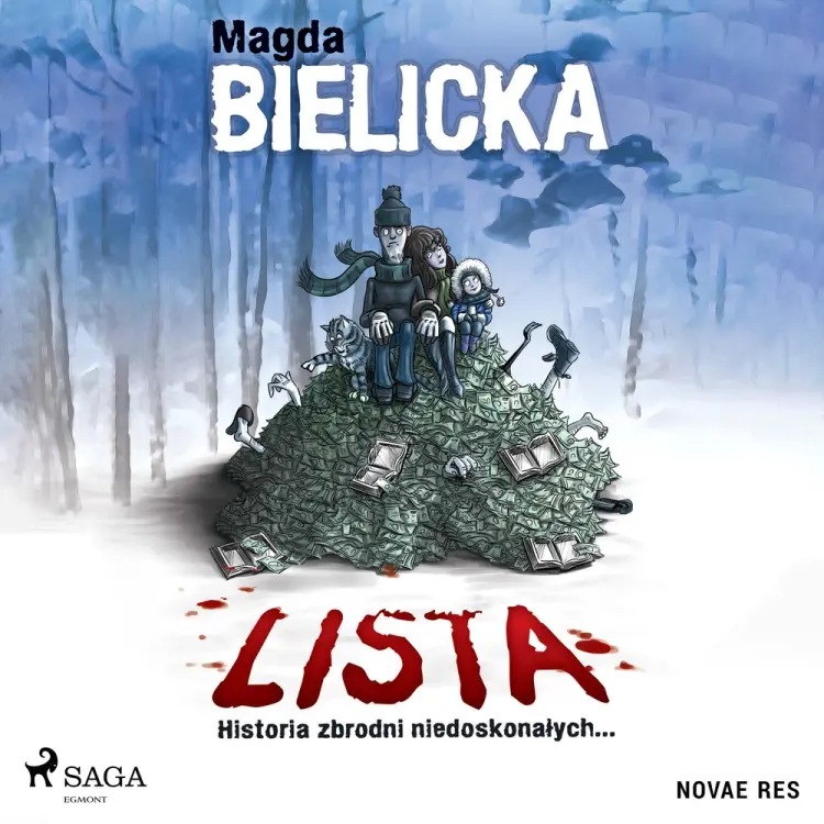 Lista. Historia zbrodni niedoskonałych... af Magda Bielicka