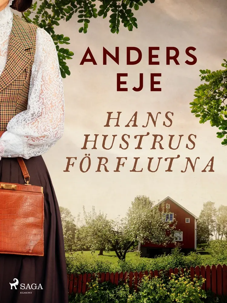Hans hustrus förflutna af Anders Eje