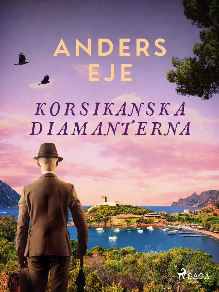 Korsikanska diamanterna af Anders Eje