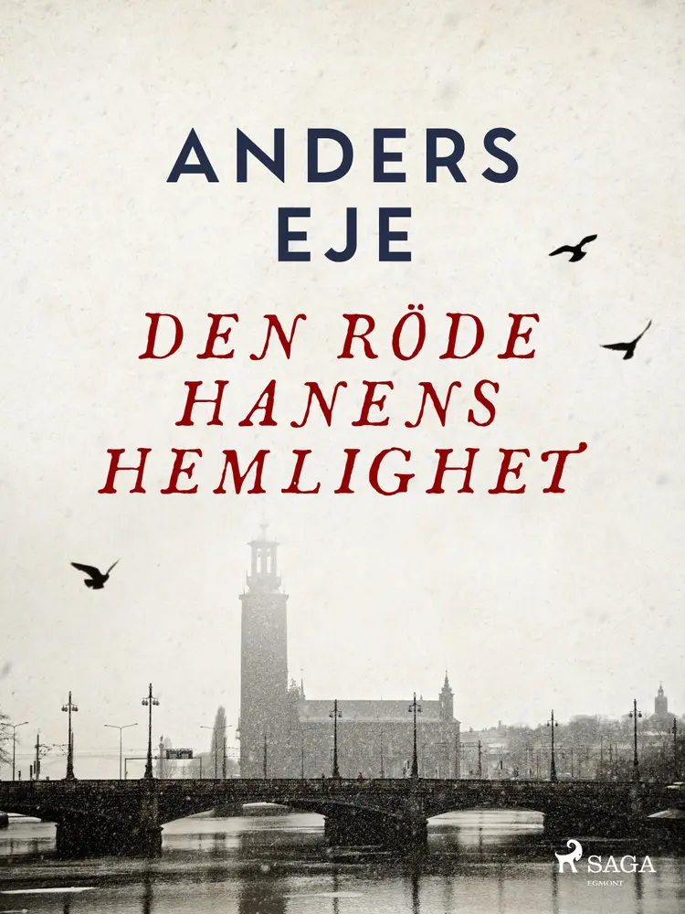 Den röde hanens hemlighet af Anders Eje