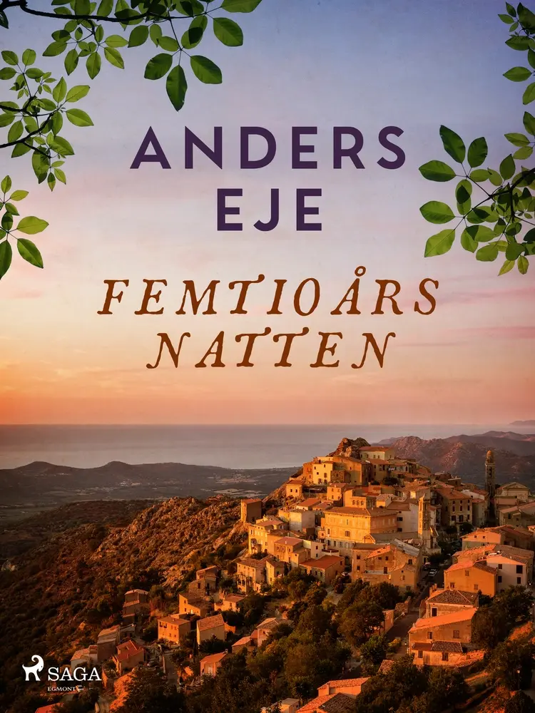 Femtioårsnatten af Anders Eje