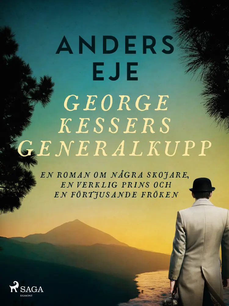 George Kessers generalkupp af Anders Eje