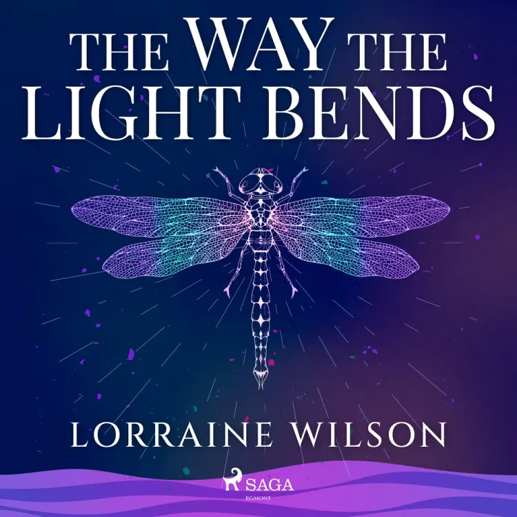 The Way the Light Bends af Lorraine Wilson