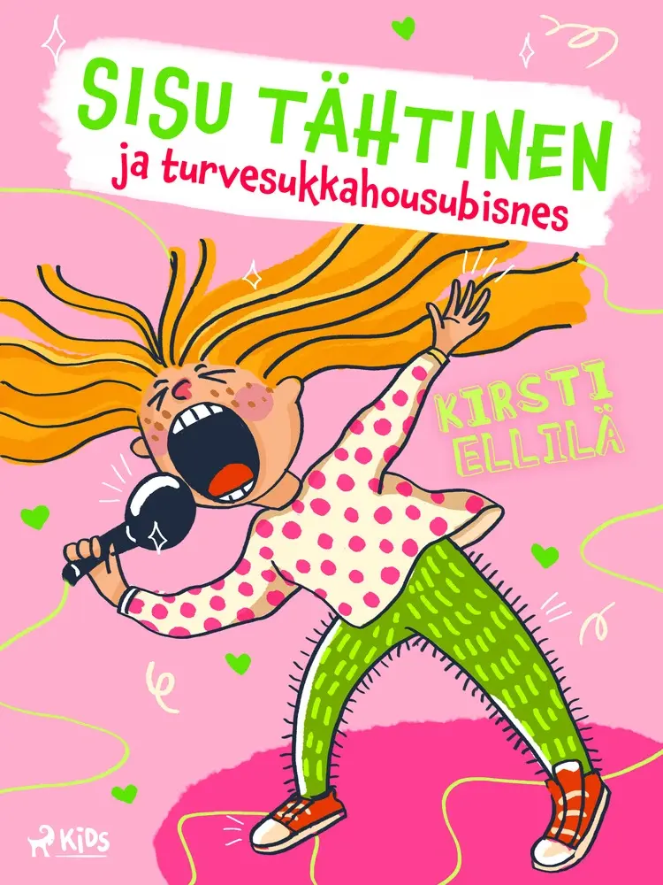 Sisu Tähtinen ja turvesukkahousubisnes af Kirsti Ellilä