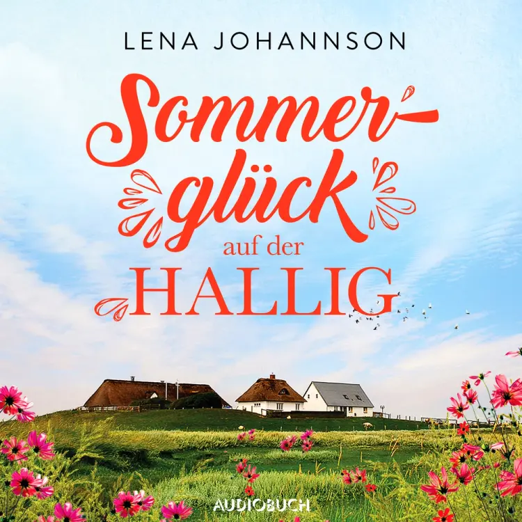 Sommerglück auf der Hallig af Lena Johannson