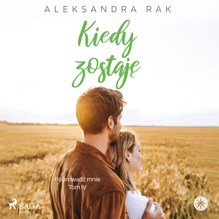 Kiedy zostaję af Aleksandra Rak