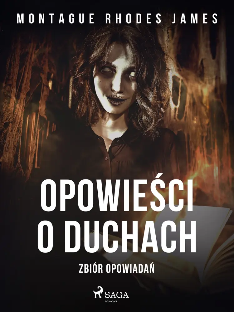 Opowieści o duchach. Zbiór opowiadań af Montague Rhodes James