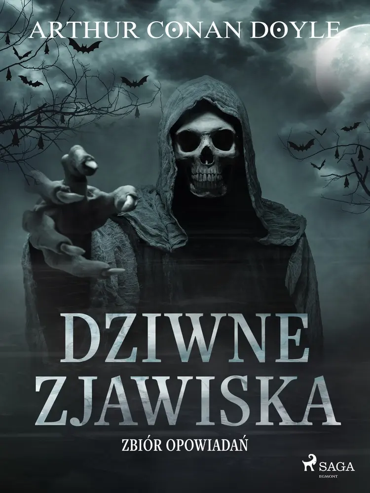 Dziwne zjawiska. Zbiór opowiadań af Arthur Conan Doyle