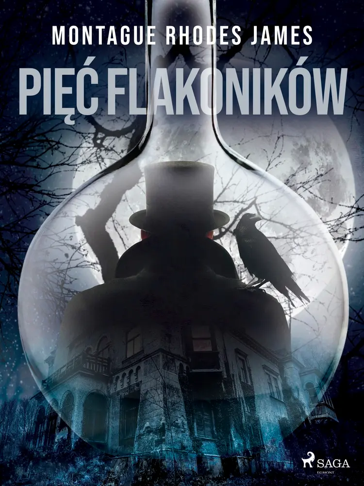 Pięć flakoników af Montague Rhodes James