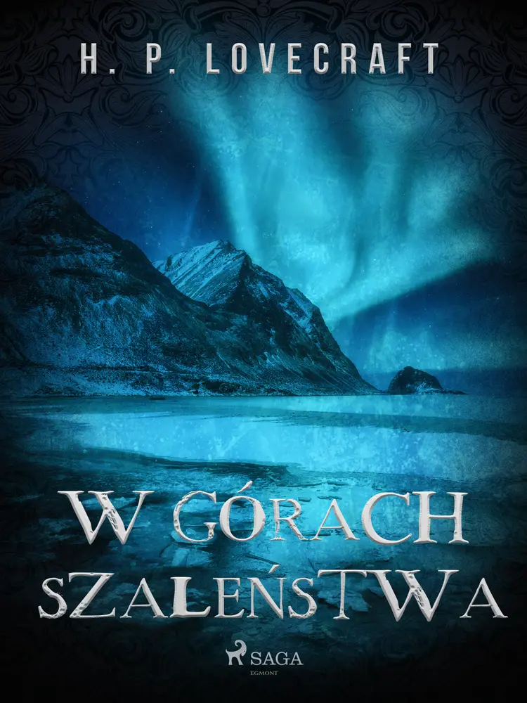 W górach szaleństwa af H. P. Lovecraft