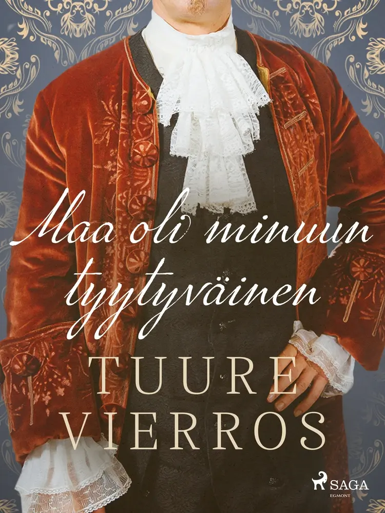 Maa oli minuun tyytyväinen af Tuure Vierros