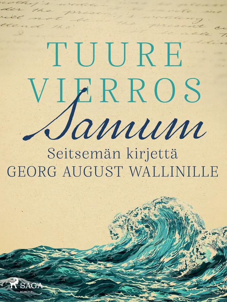 Samum - Seitsemän kirjettä Georg August Wallinille af Tuure Vierros