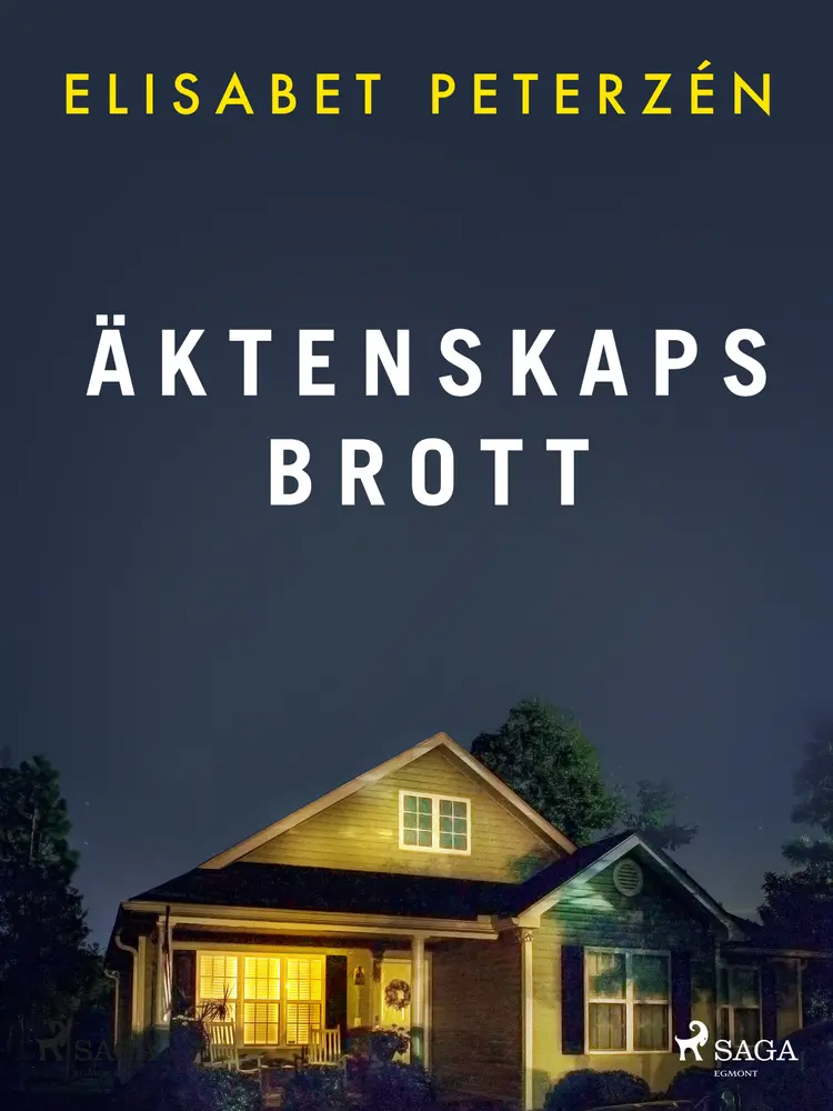 Äktenskaps brott af Elisabet Peterzén