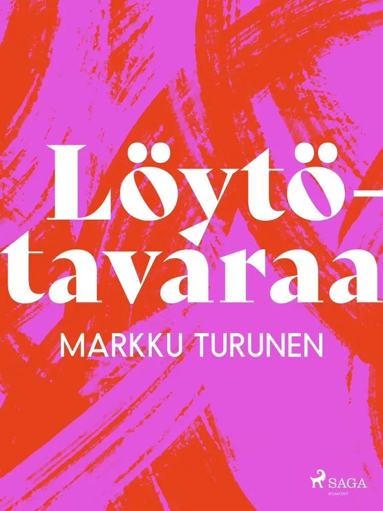 Löytötavaraa af Markku Turunen