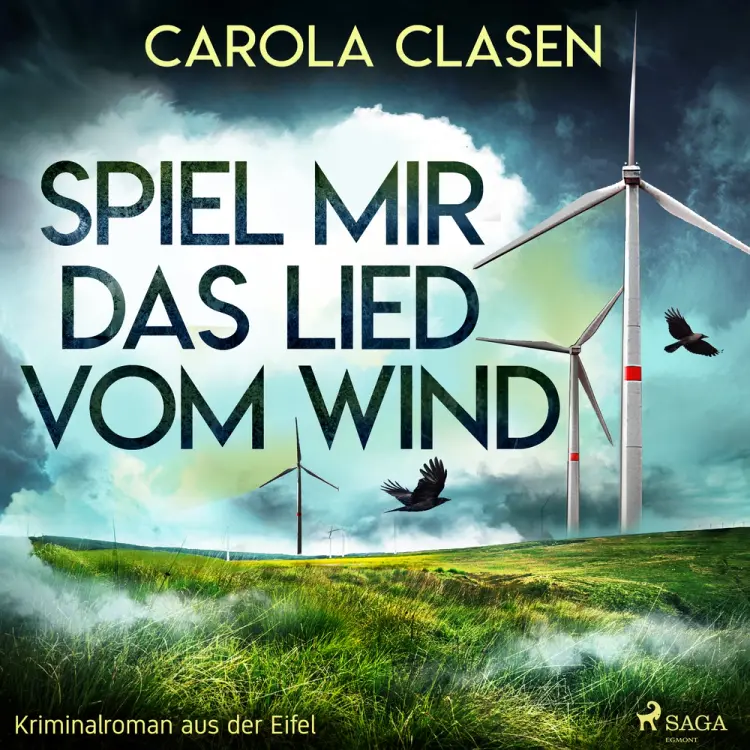 Spiel mir das Lied vom Wind (Kriminalroman aus der Eifel) af Carola Clasen