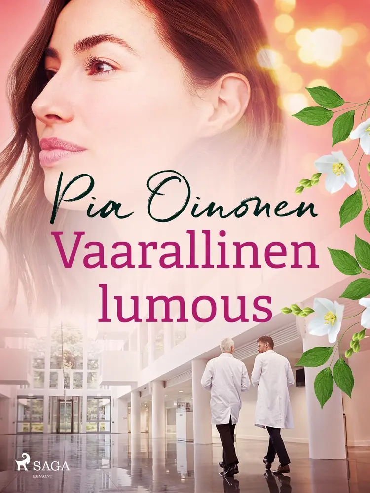 Vaarallinen lumous af Pia Oinonen
