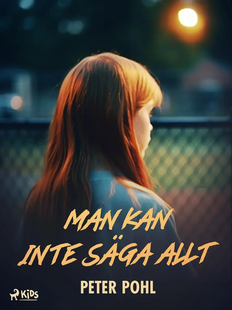Man kan inte säga allt af Peter Pohl