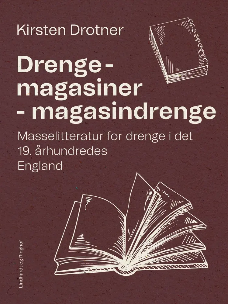 Drengemagasiner - magasindrenge. Masselitteratur for drenge i det 19. århundredes England af Kirsten Drotner
