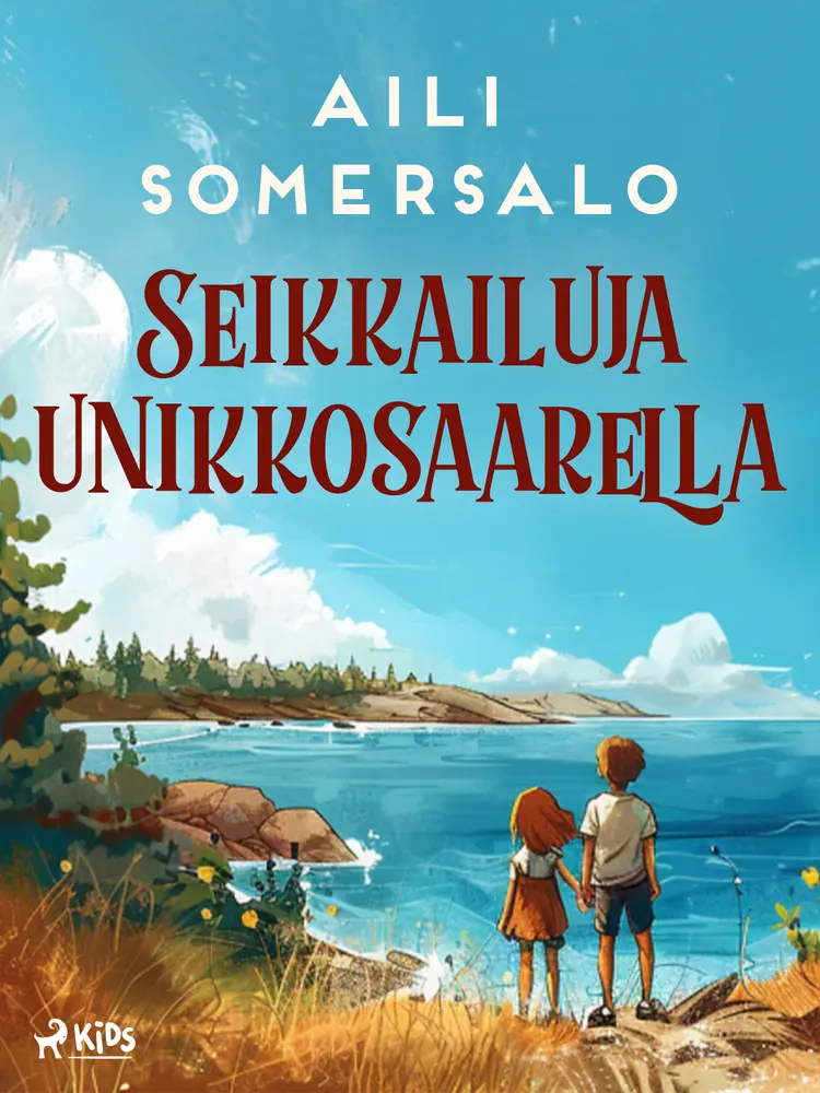 Seikkailuja unikkosaarella af Aili Somersalo