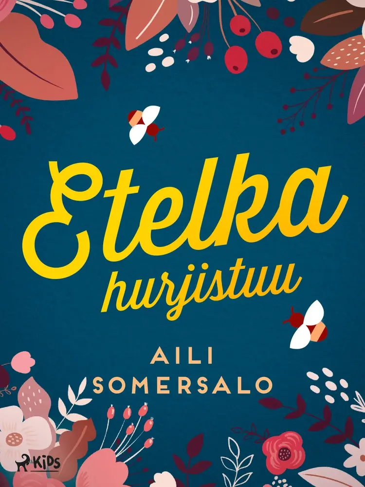 Etelka hurjistuu af Aili Somersalo