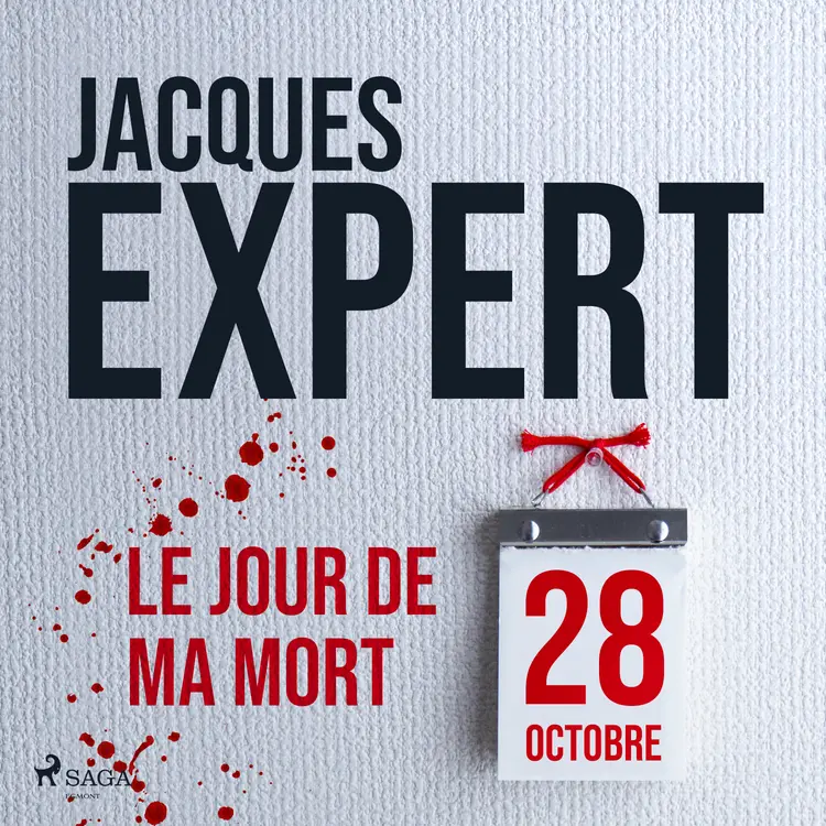 Le Jour de ma mort af Jacques Expert