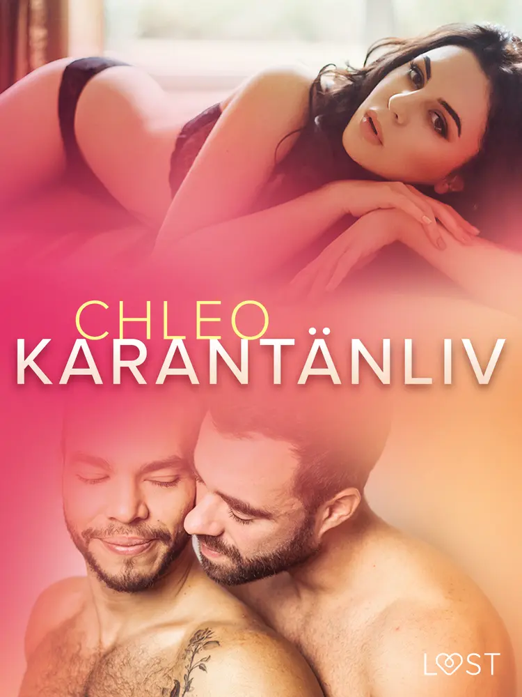 Karantänliv - erotisk novell af Chleo