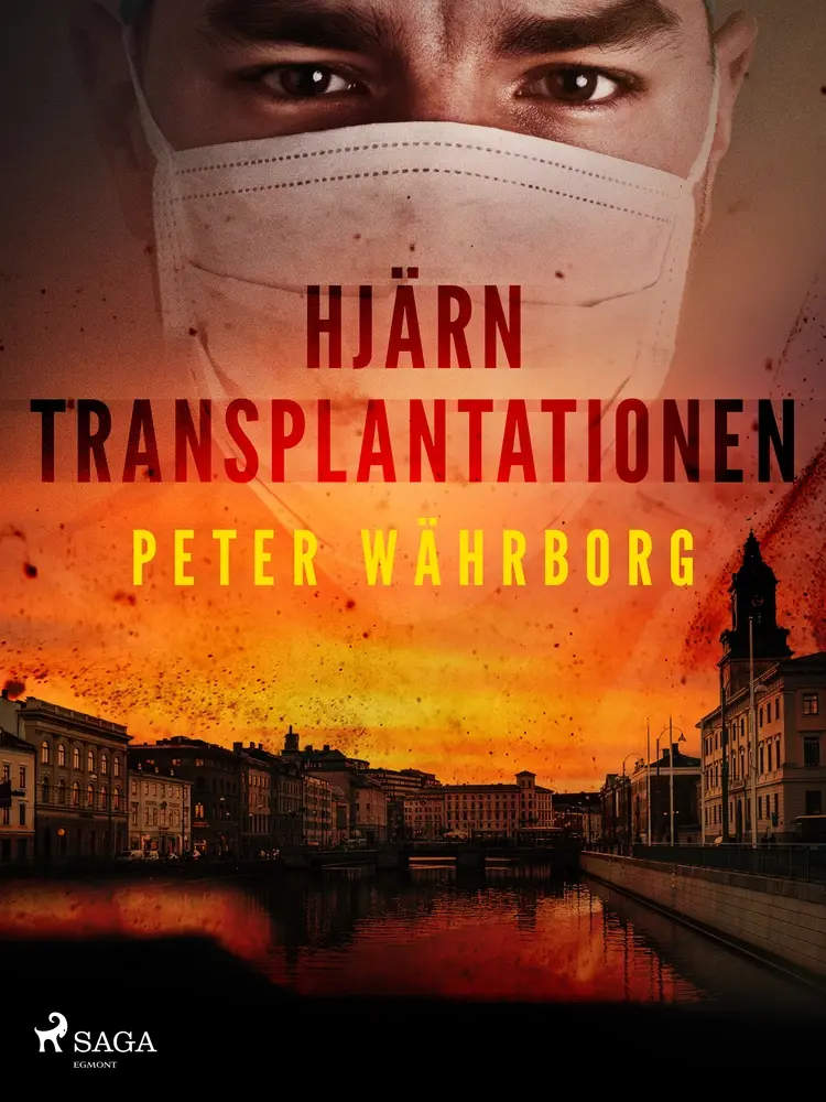 Hjärntransplantationen af Peter Währborg