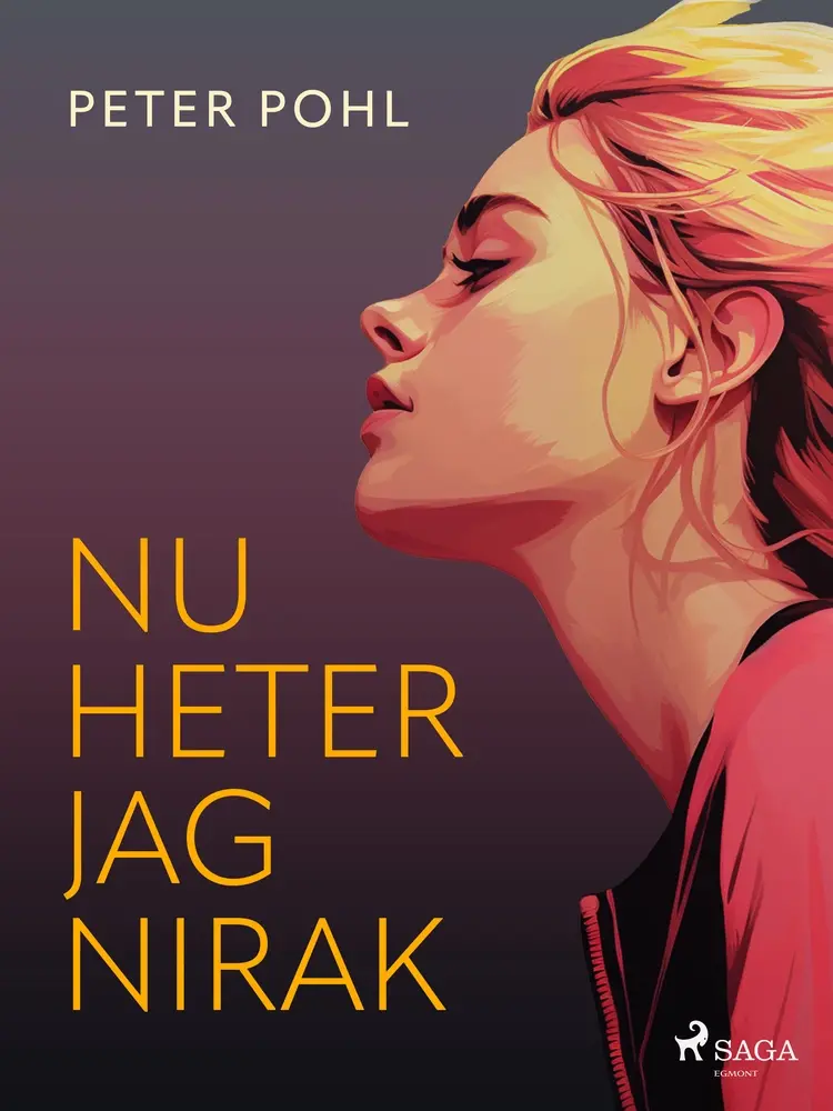 Nu heter jag Nirak af Peter Pohl
