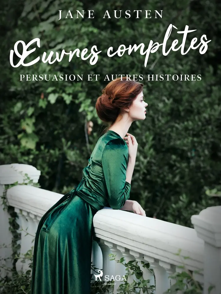 Œuvres complètes - Persuasion et autres histoires af Jane Austen