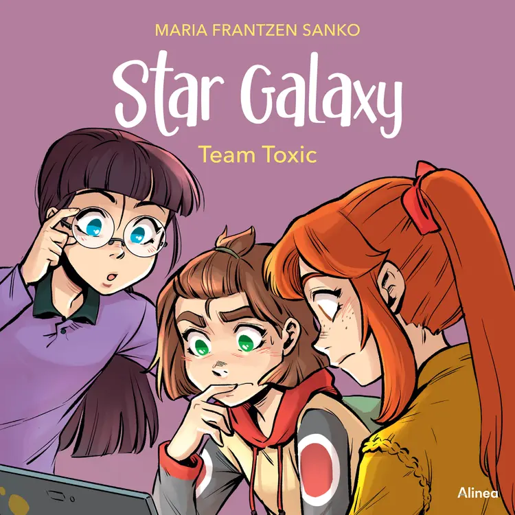 Star Galaxy 2 - Team Toxic af Maria Frantzen Sanko