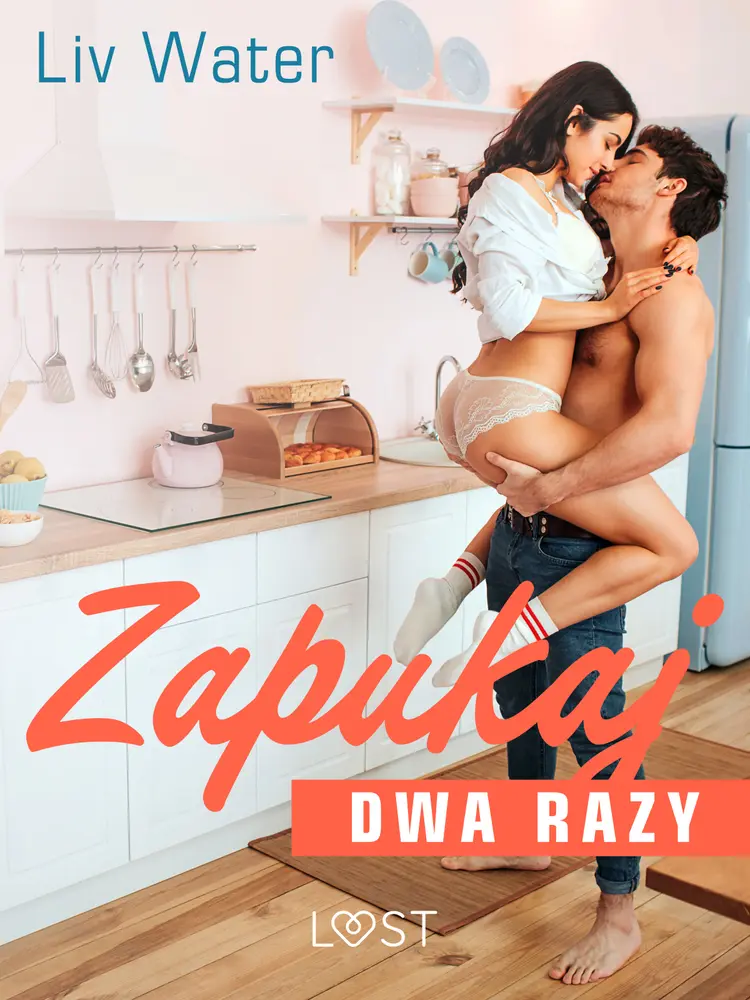 Zapukaj dwa razy - seria erotyczna af Liv Water