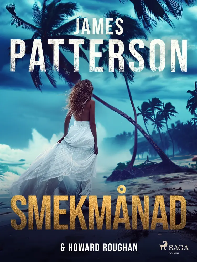 Smekmånad af James Patterson