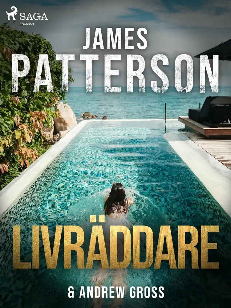 Livräddare af James Patterson