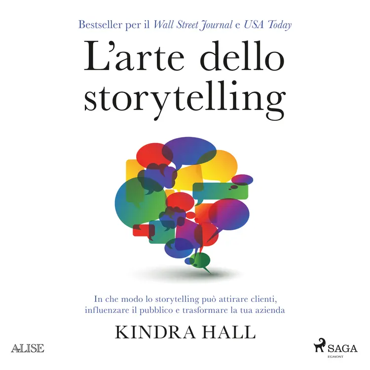 L’arte dello storytelling af Kindra Hall