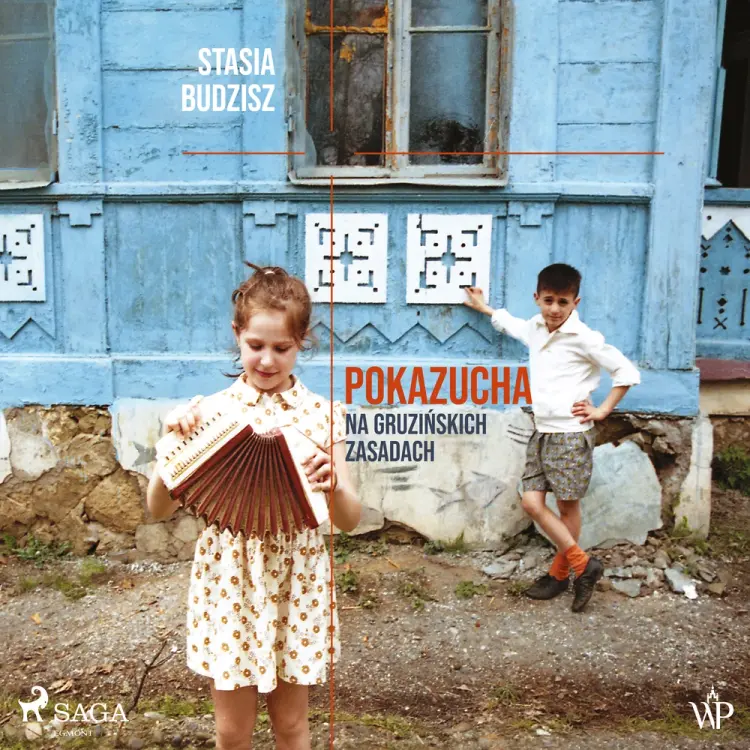 Pokazucha. Na gruzińskich zasadach af Stasia Budzisz